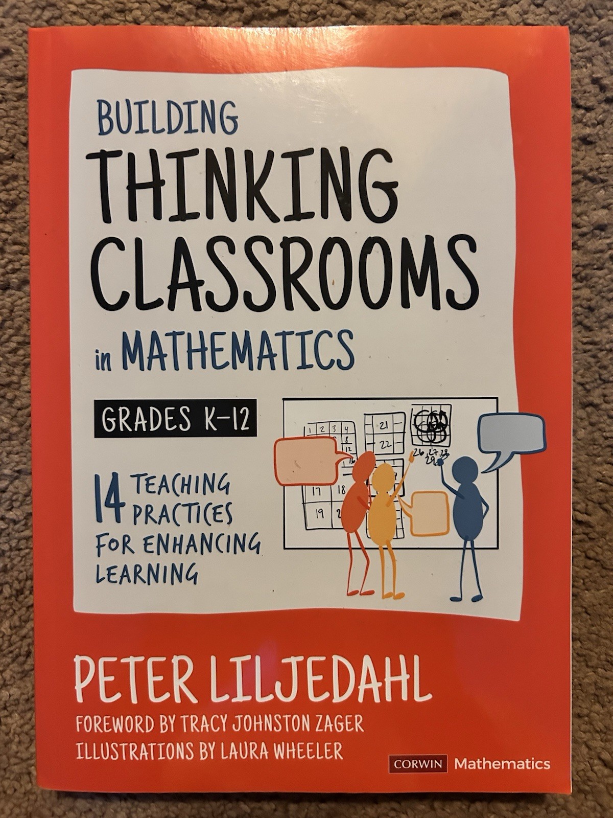 Building Thinking Classrooms in Mathematics by Peter Liljedahl (2020 paperback)