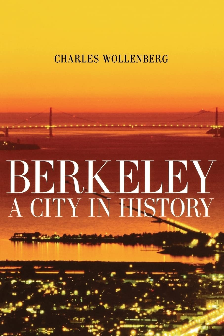 Berkeley: A City in History