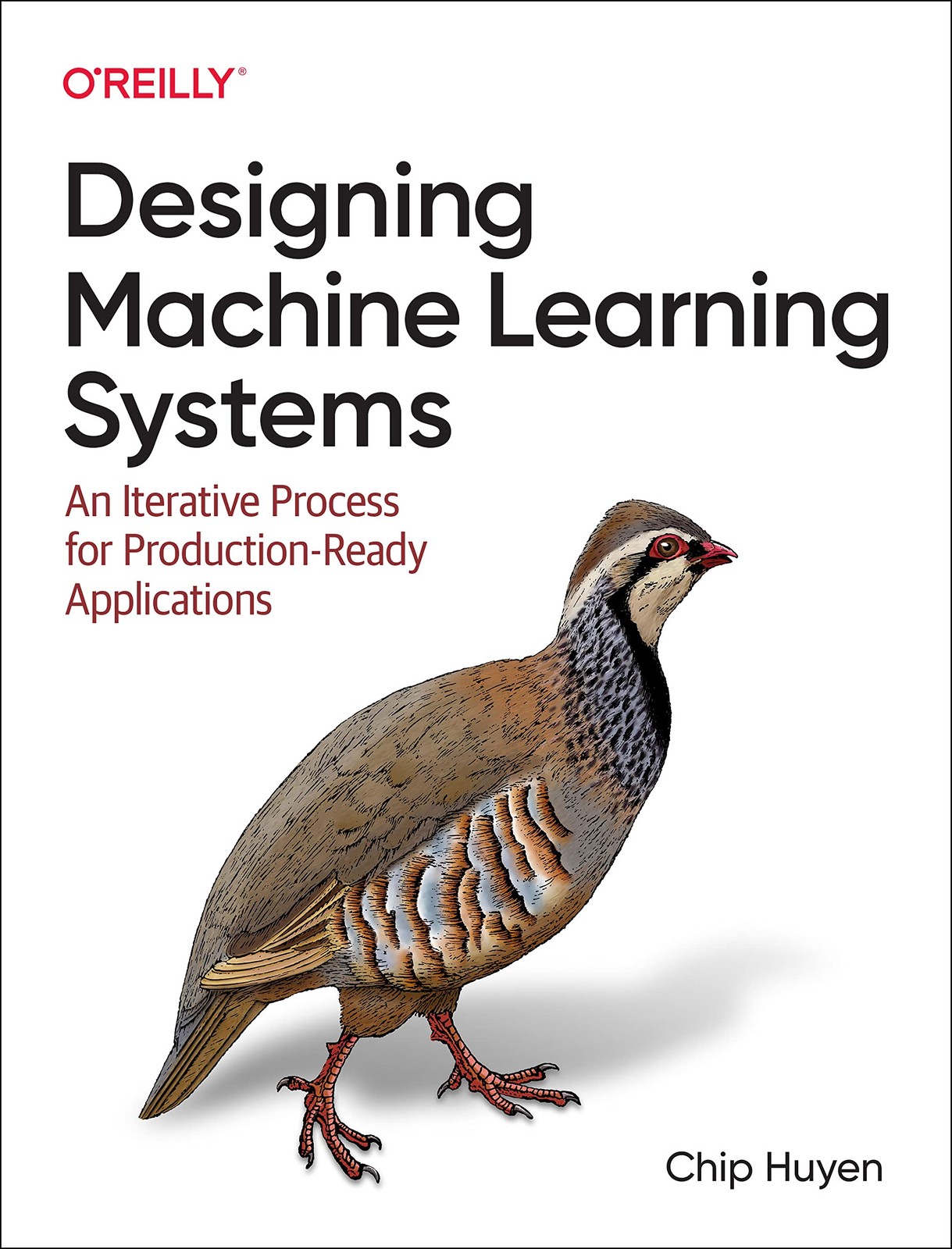 Designing Machine Learning Systems: An Iterativ, Huyen..