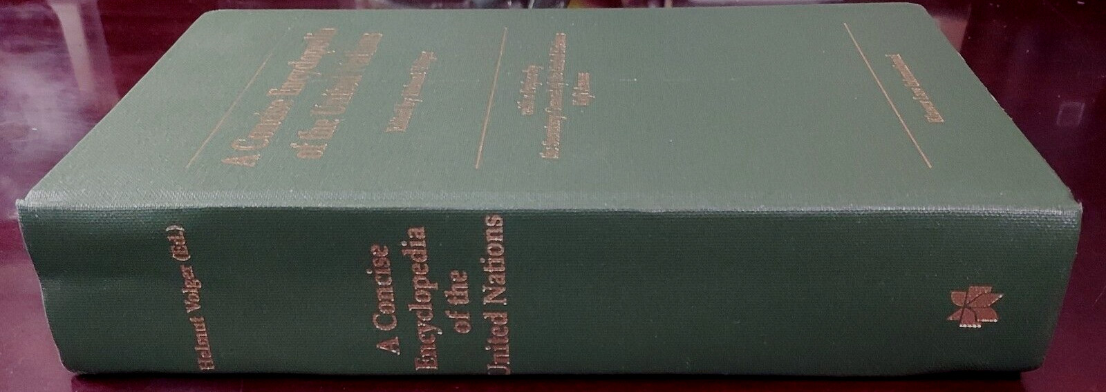A Concise Encyclopedia of The United Nations by Helmut Volger,2002 Cloth Binding