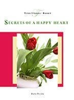 Secrets of a Happy Heart (Titus 2 Series, Book 1)