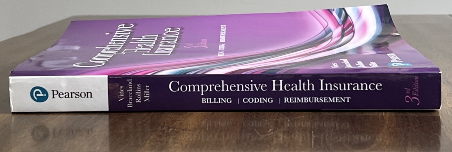 Comprehensive Health Insurance: Billing, Coding, and Reimbursement