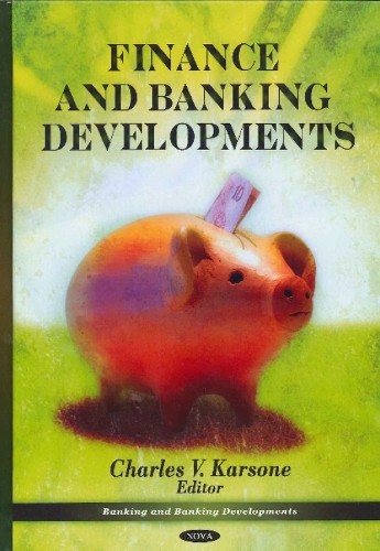 Charles V Karsone Finance & Banking Developments (Hardback) (UK IMPORT)