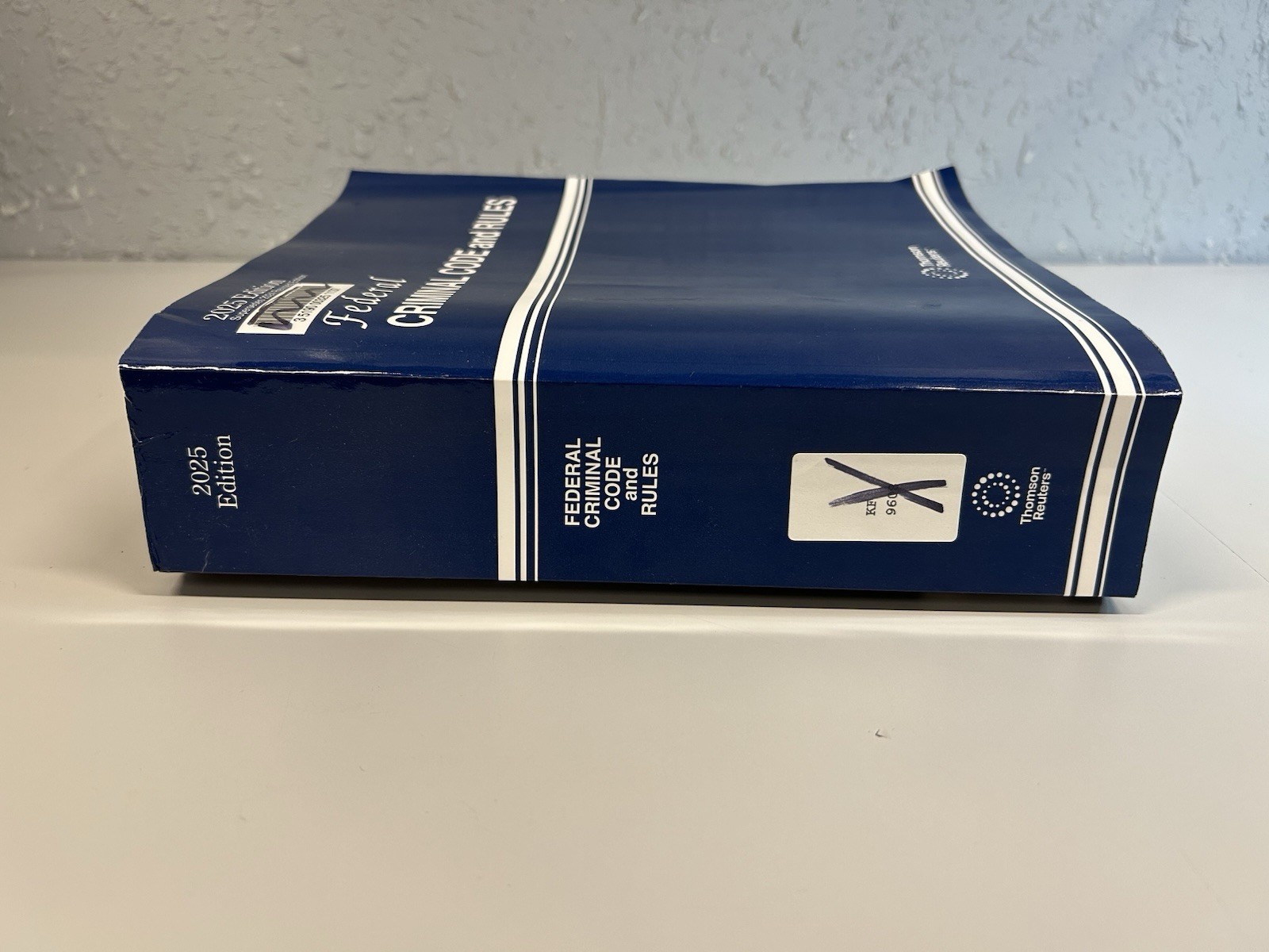 Federal Criminal Code and Rules 2025 Edition Thomson Reuters