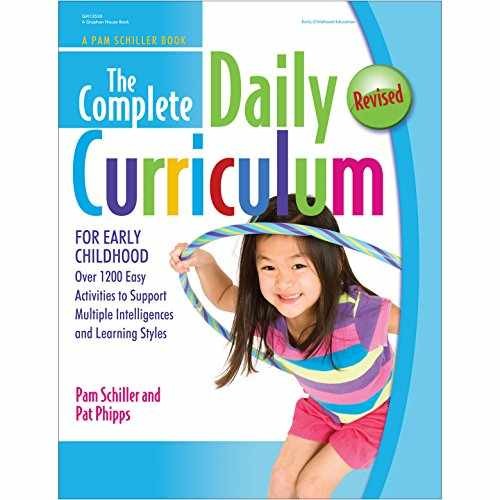 The Complete Daily Curriculum for – Paperback, by Pam Schiller; Pat – Very Good