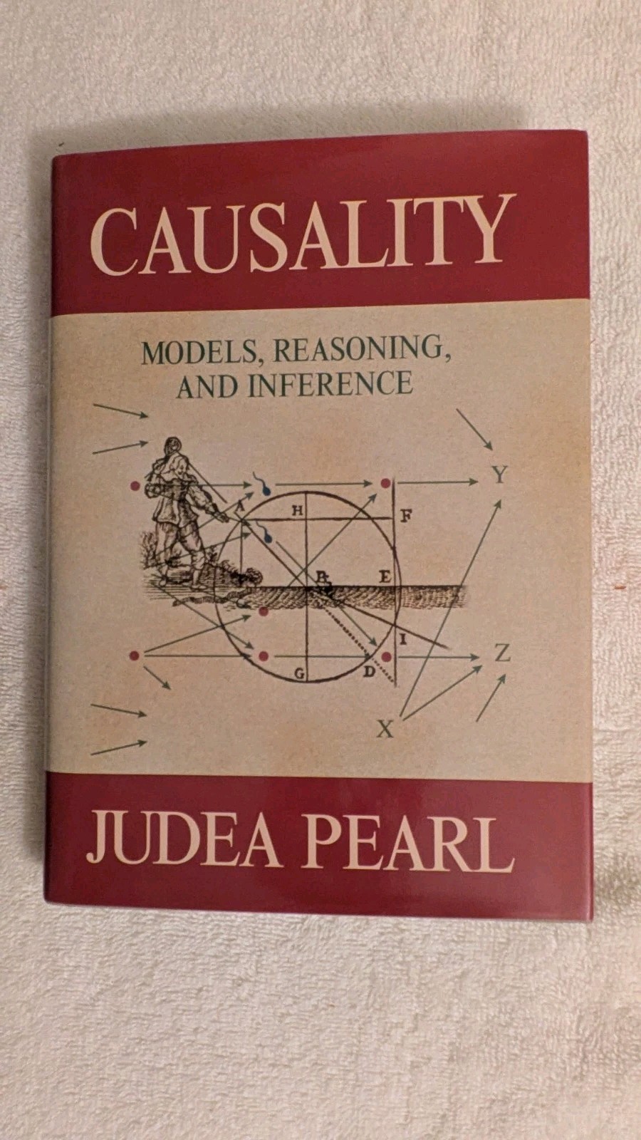 Pearl , CAUSALITY: MODELS, REASONING & INFERENCE, 2000, HB, DJ, Cambridge Press