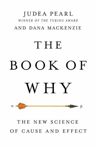 The Book of Why: The New Science of Cause and Effect by Judea Pearl: VG