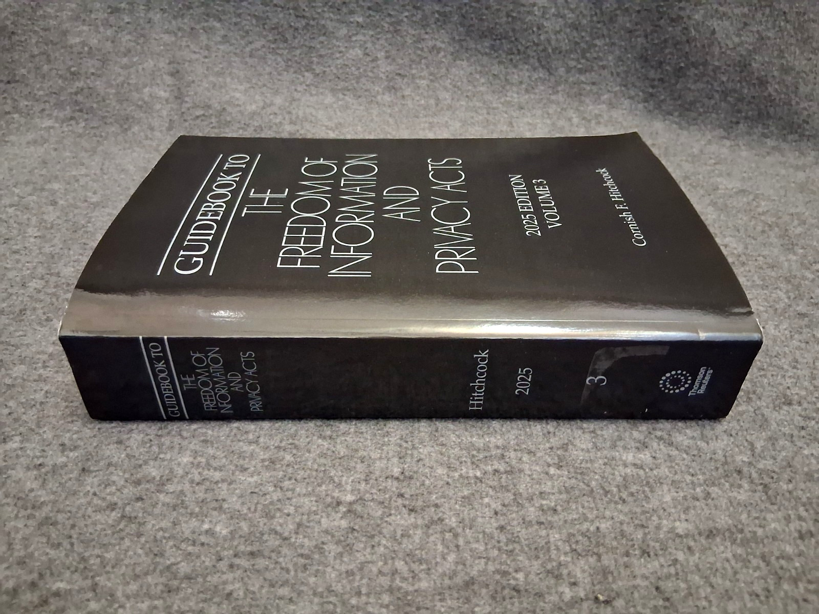 Guidebook to the Freedom of Information and Privacy Acts 2025 Ed. (Vols 1-2-3)