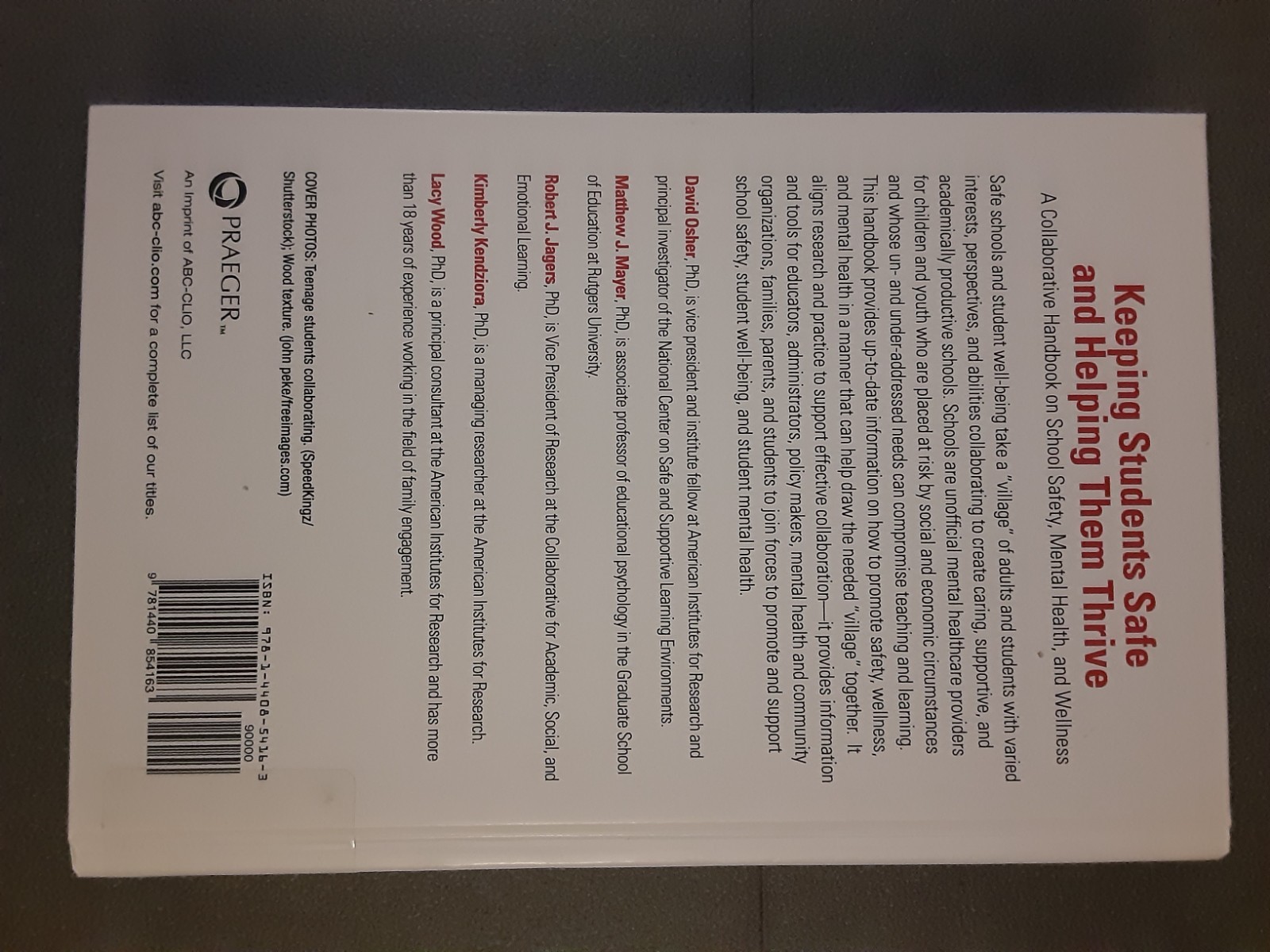 Keeping Students Safe and Helping Them Thrive – Volume 2 – Hardback Book – 2019