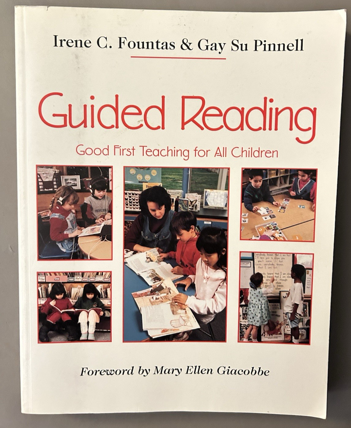 #724 Guided Reading Good First Teaching for all Children