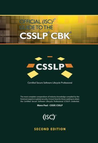 (Isc) 2 Press Ser.: Official (ISC)2 Guide to the CSSLP CBK by Mano Paul…