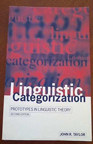 Linguistic Categorization: Prototypes… by Taylor, John R. Paperback / softback