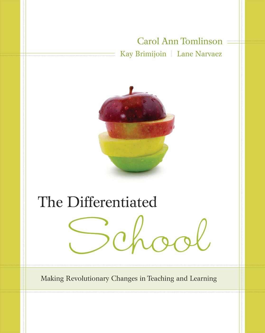The Differentiated School: Making Revolutionary Changes in Teaching and Lear…