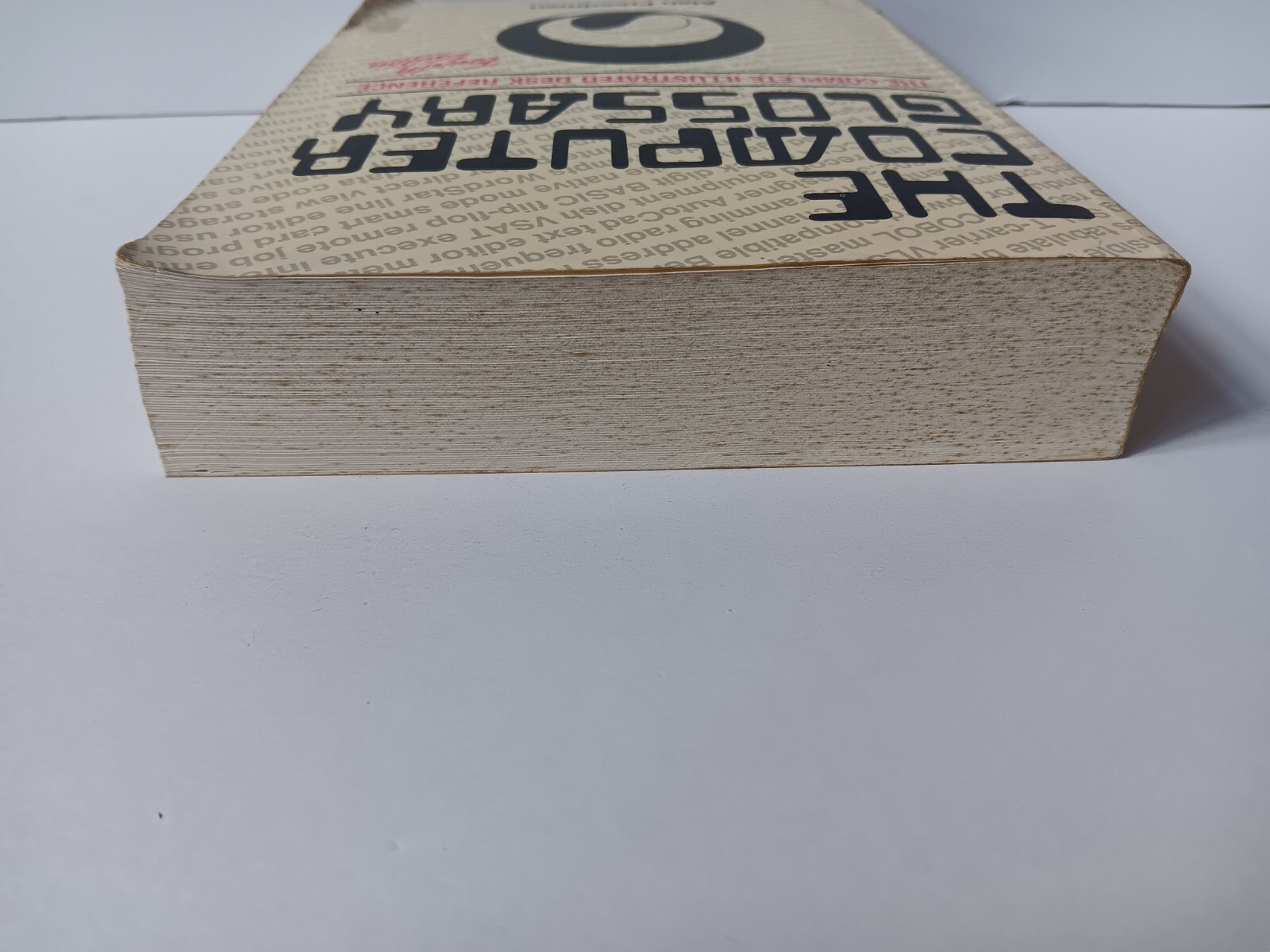 The Computer Glossary Complete Illustrated Desk Reference 4th Edition Ex Library