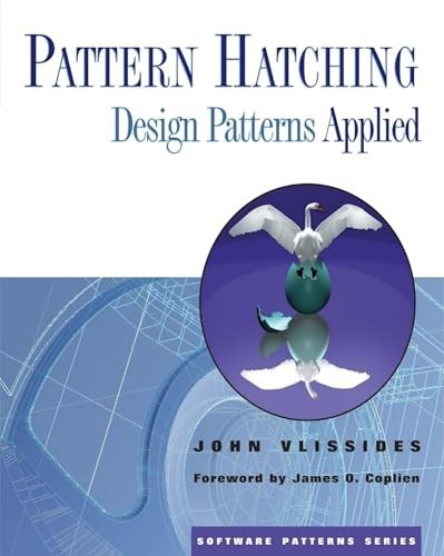 Pattern Hatching: Design Patterns A…, Vlissides, John