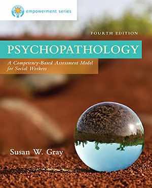 Empowerment Series: Psychopathology: A – Paperback, by Gray Susan W.; – Good