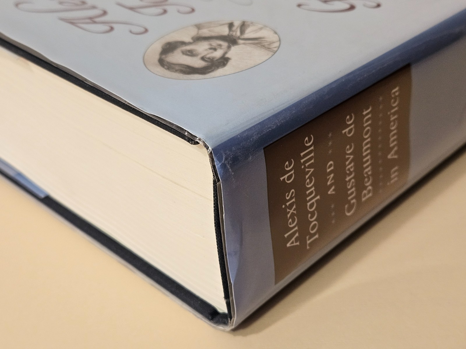 Alexis de Tocqueville & Gustave de Beaumont in America, HC, ex-library