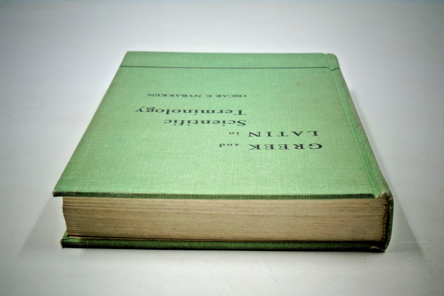 GREEK AND LATIN IN SCIENTIFIC TERMINOLOGY By Oscar E. Nybakken – Hardcover