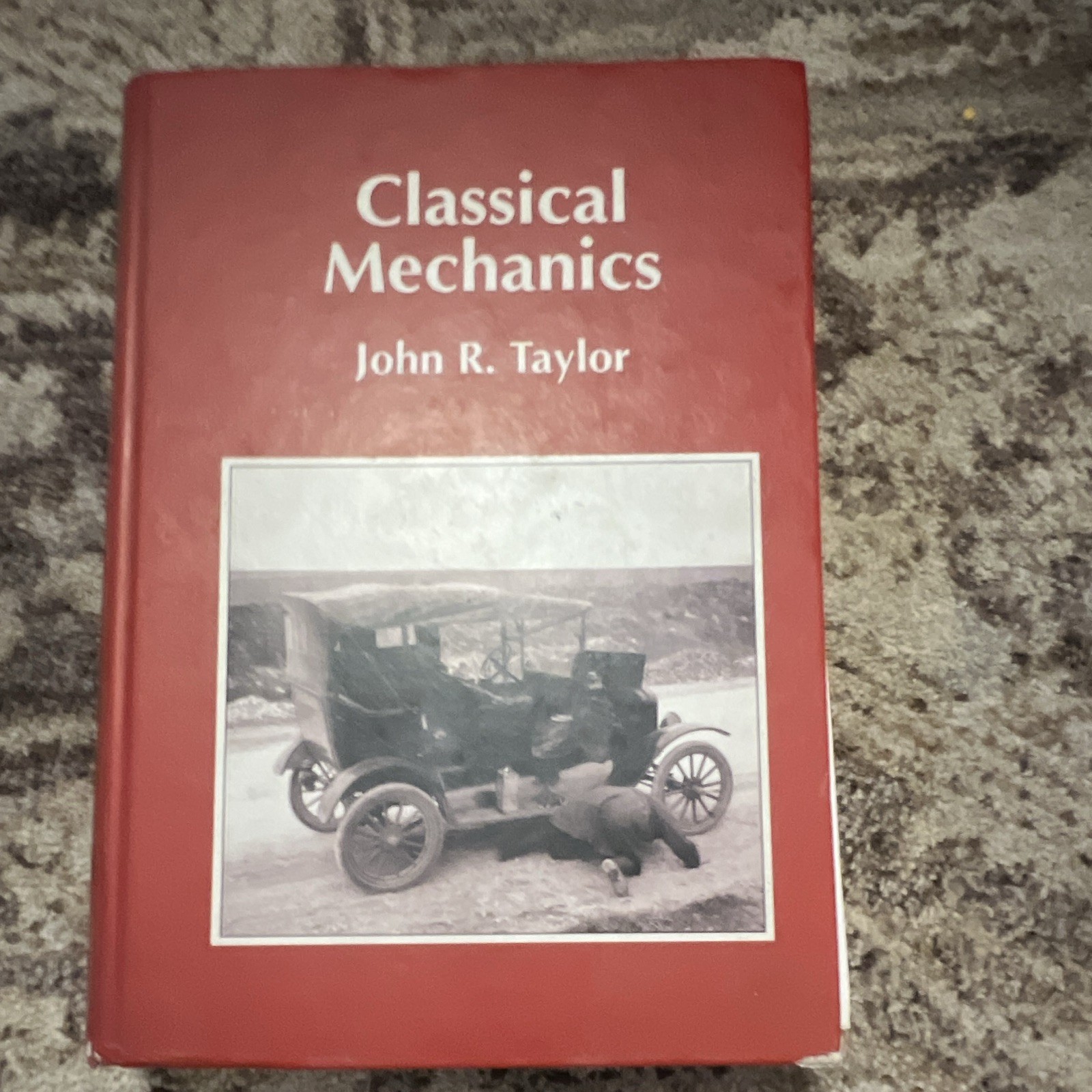 Classical Mechanics by John R. Taylor 2004