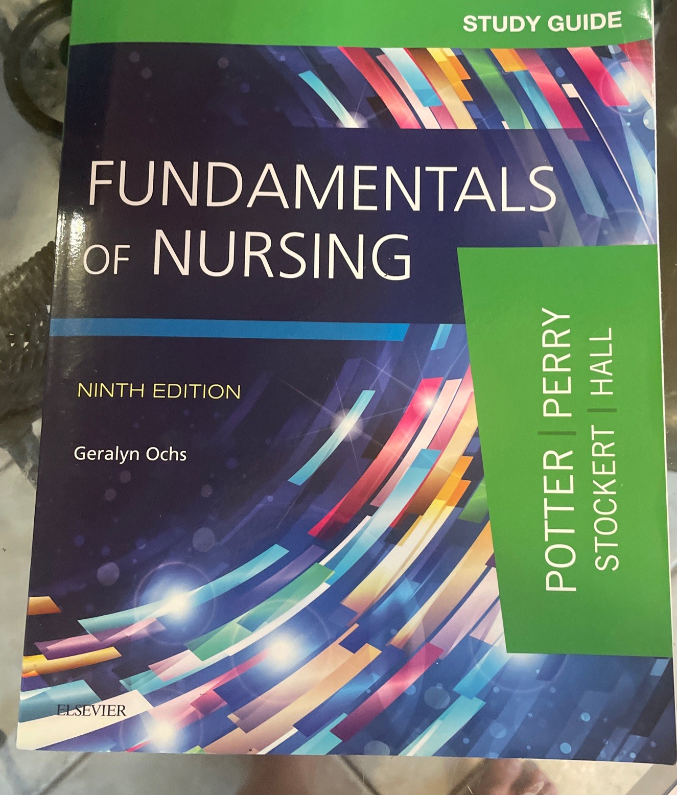 Study Guide for Fundamentals of Nursing by Patricia A. Stockert and more author